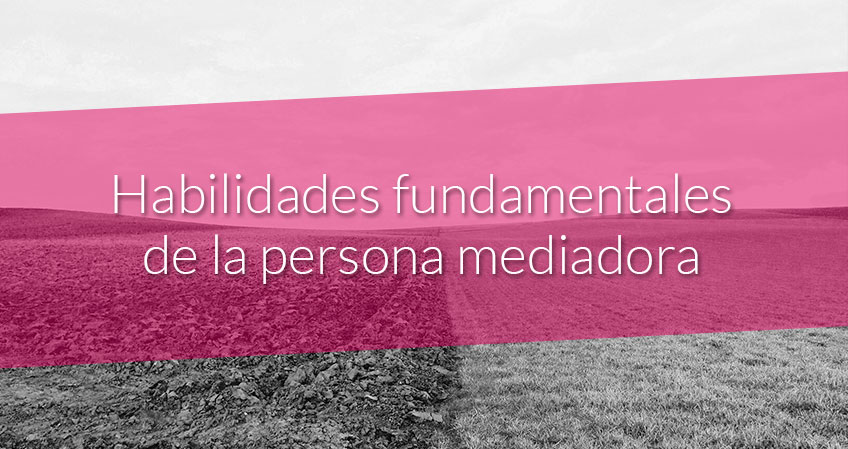 Habilidades_de_la_persona_mediadora.jpg